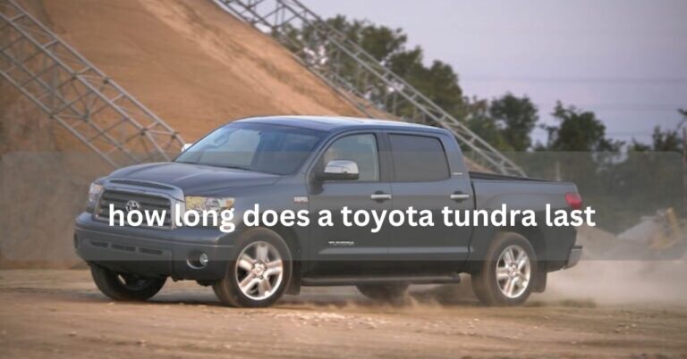 how long does a toyota tundra last