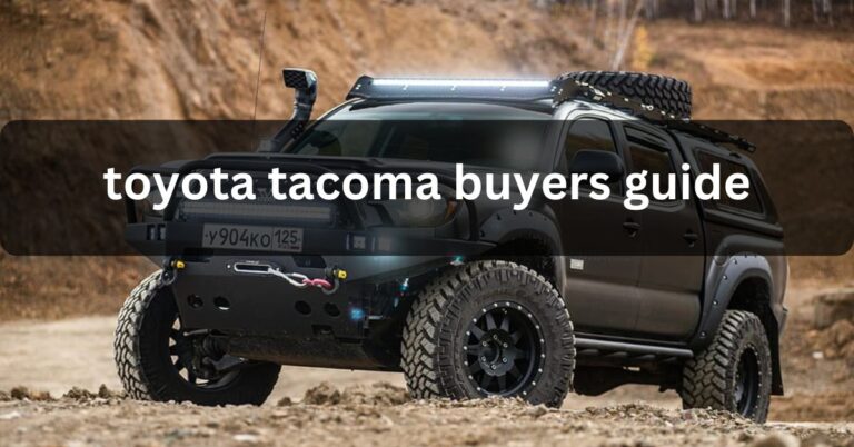 toyota tacoma buyers guide