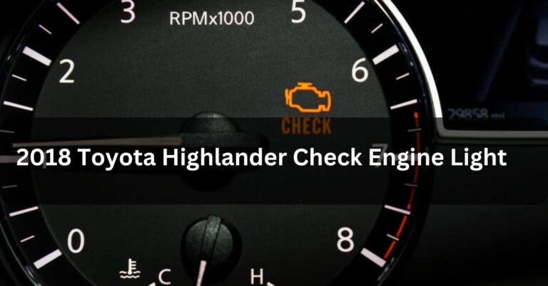 2018 Toyota Highlander Check Engine Light