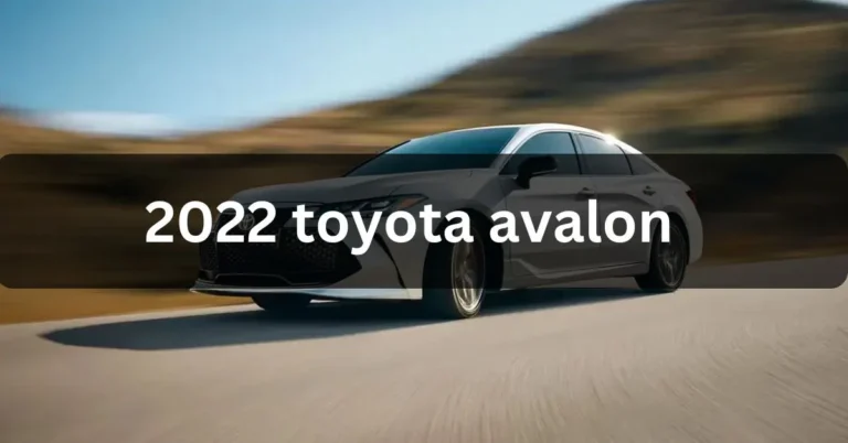 2022 Toyota Avalon|Features Pricing & Photos.